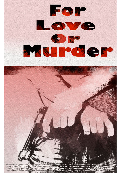 For Love or Murder #2 by Michael Reigle Wagner